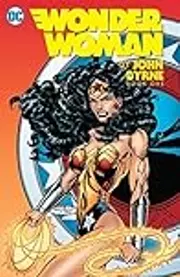 Wonder Woman by John Byrne: Book One