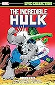 Incredible Hulk Epic Collection, Vol. 14: Going Gray
