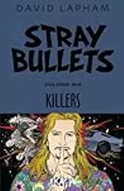 Stray Bullets, Vol. 6: Killers