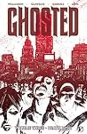 Ghosted, Vol. 3: Death Wish