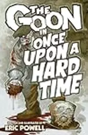 The Goon, Volume 15: Once Upon a Hard Time