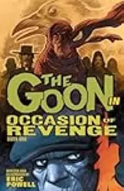 The Goon, Volume 14: Occasion of Revenge