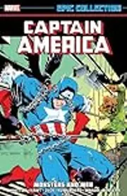 Captain America Epic Collection, Vol. 10: Monsters and Men