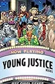Young Justice, Book Five
