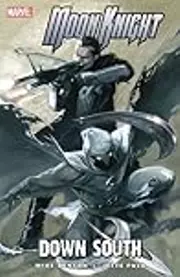 Moon Knight, Volume 5: Down South