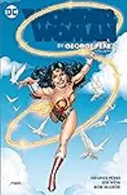 Wonder Woman by George Pérez, Vol. 2