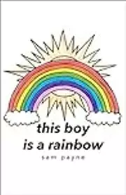 this boy is a rainbow
