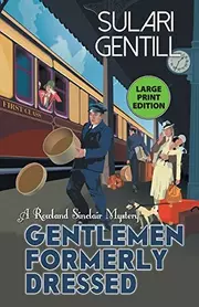 Gentlemen formerly dressed