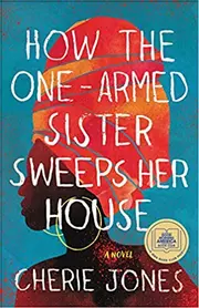 How the One-Armed Sister Sweeps Her House