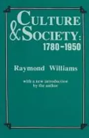 Culture and Society, 1780-1950