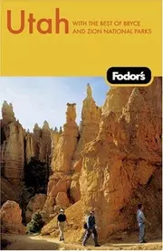 Fodor's Utah, 2nd Edition