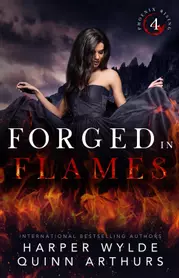 Forged in Flames
