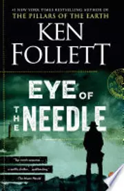Eye of the Needle A Novel