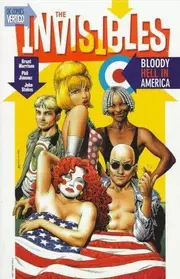 The Invisibles, Vol. 4: Bloody Hell in America