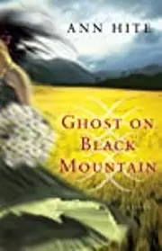 Ghost on Black Mountain