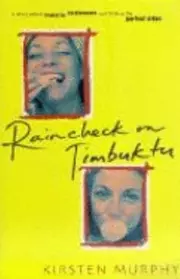 Raincheck on Timbuktu