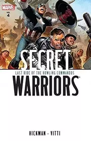 Secret Warriors 4: Last Ride of the Howling Commandos