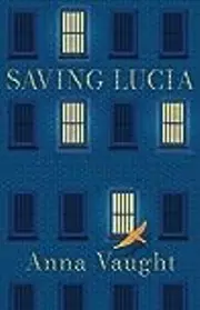 Saving Lucia