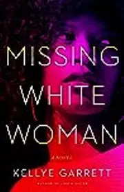 Missing White Woman