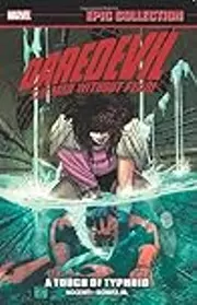 Daredevil Epic Collection, Vol. 13: A Touch of Typhoid
