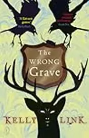 The Wrong Grave