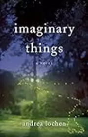 Imaginary Things
