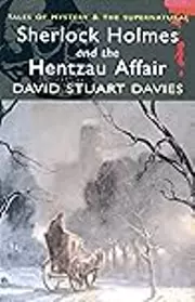Sherlock Holmes and the Hentzau Affair