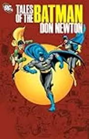 Tales of the Batman: Don Newton