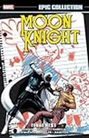 Moon Knight Epic Collection, Vol. 3: Final Rest
