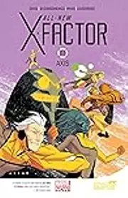 All-New X-Factor, Vol. 3: AXIS
