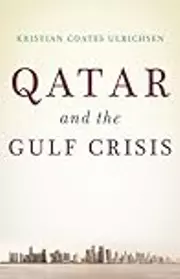 Qatar and the Gulf Crisis