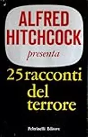 Alfred Hitchcock presenta 25 racconti del terrore vietati alla tv