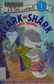 Clark the Shark tooth trouble