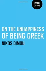 On the Unhappiness of Being Greek