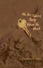 We Are Taking Only What We Need
