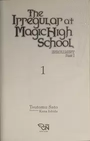The Irregular at Magic High School, Vol. 1: Enrollment Arc