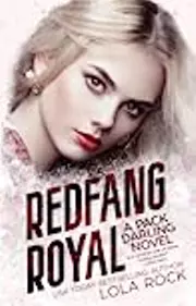 Redfang Royal