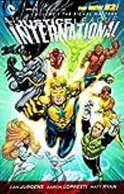 Justice League International, Volume 1: The Signal Masters