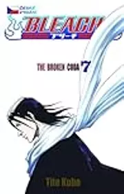 Bleach 7: The Broken Coda