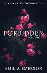 Forbidden: Part Two