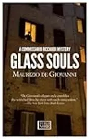 Glass Souls: Moths for Commissario Ricciardi