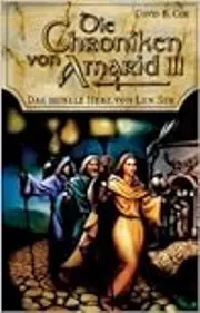 Die Chroniken von Amarid, III: Das dunkle Herz von Lon Ser