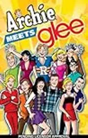 Archie Meets Glee