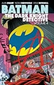 Batman: The Dark Knight Detective, Vol. 4