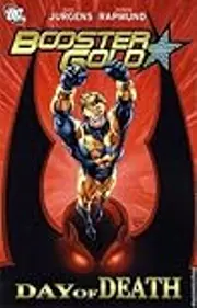 Booster Gold, Vol. 4: Day of Death
