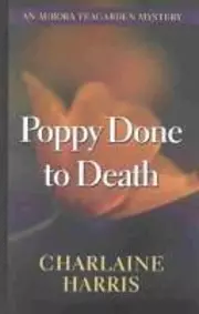 Poppy Done to Death