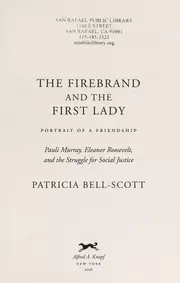 The Firebrand and the First Lady