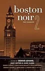 Boston Noir 2: The Classics