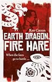 Earth Dragon, Fire Hare