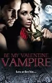 Be My Valentine, Vampire